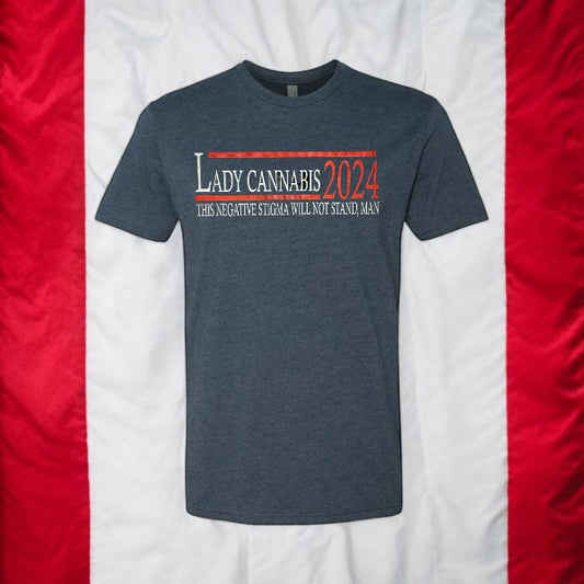 Lady Cannabis 2024 tee!